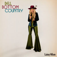 Bell Bottom Country - Lainey Wilson