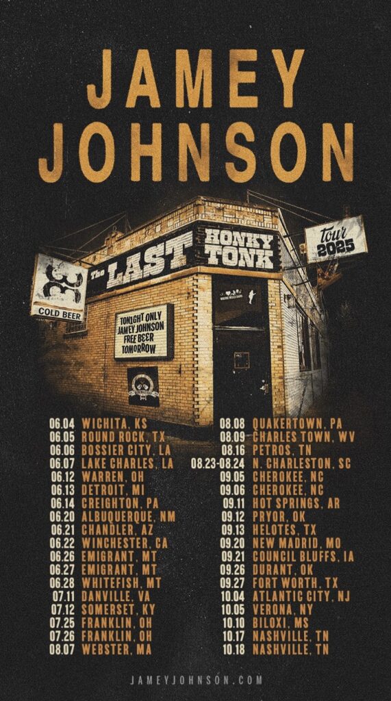 Jamey Johnson The Last Honky Tonk Tour